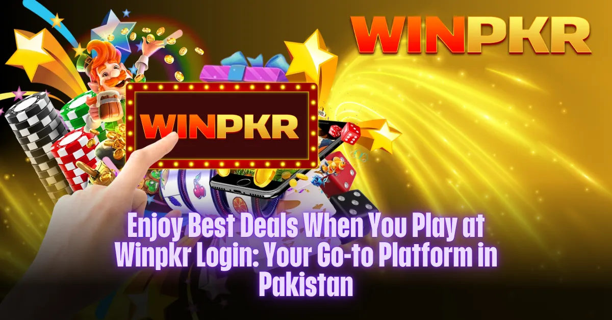 Enjoy-Best-Deals-When-You-Play-at-Winpkr-Login
